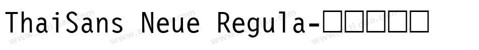 ThaiSans Neue Regula字体转换